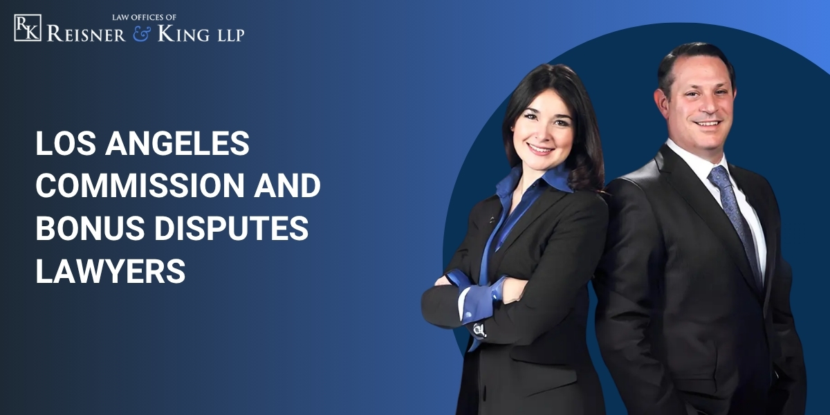 hire los angeles commission and bonus disputes lawyers hire los angeles commission and bonus disputes lawyers