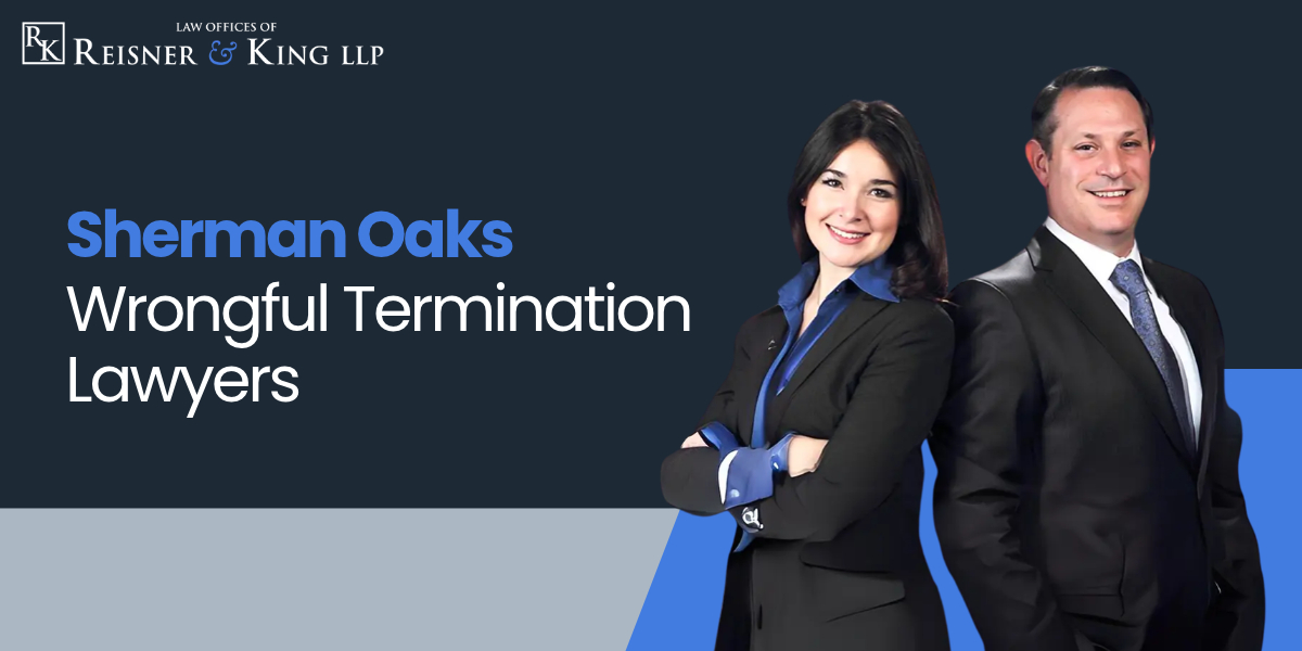 hire sherman oaks wrongful termination lawyers